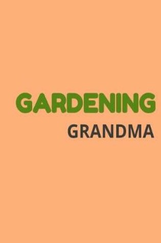 Cover of Gardening Grandma