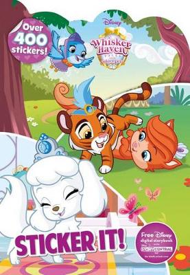 Book cover for Disney Whisker Haven Tales with the Palace Pets Sticker It!