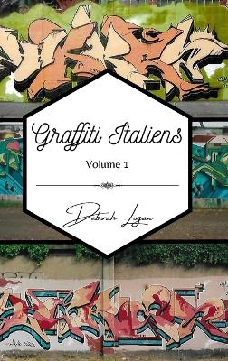 Book cover for Graffiti italiens volume 1