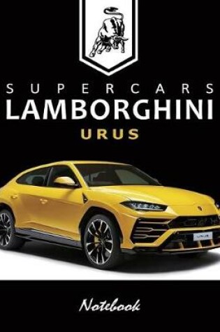 Cover of Supercars Lamborghini Urus Notebook