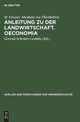 Book cover for Anleitung Zu Der Landwirtschaft. Oeconomia