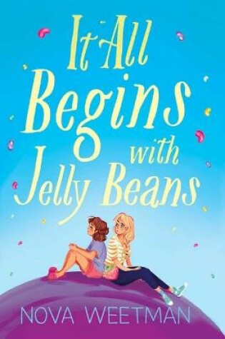 Cover of It All Begins with Jelly Beans