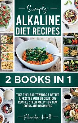 Book cover for Simply Alkaline Diet Recipes