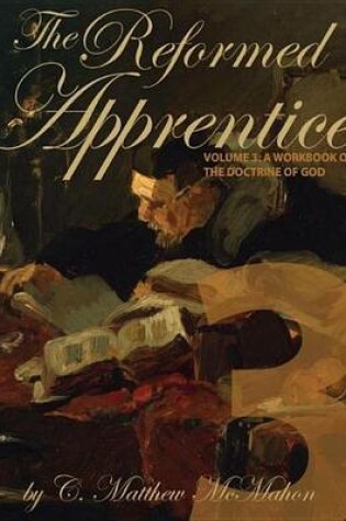 Cover of The Reformed Apprentice Volume 3