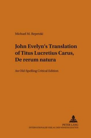 Cover of John Evelyn's Translation of Titus Lucretius Carus "De Rerum Natura"