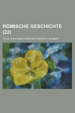 Cover of Romische Geschichte (22)