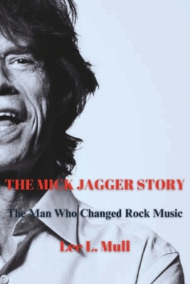 Book cover for The Mick Jagger Story