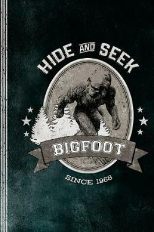 Cover of Bigfoot Hide And Seek Since 1968
