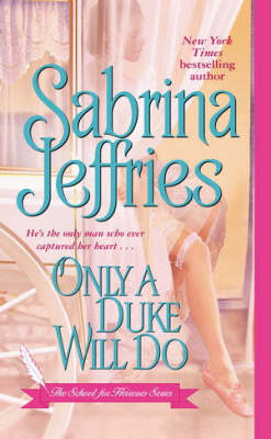 Book cover for Only a Duke Will Do