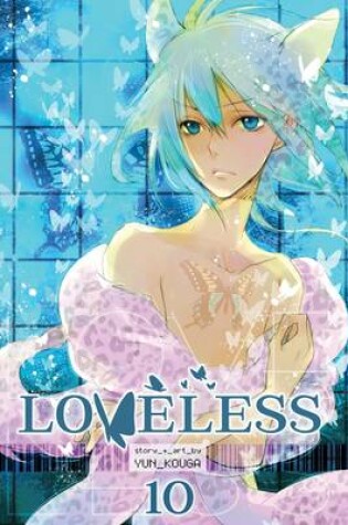 Cover of Loveless, Vol. 10