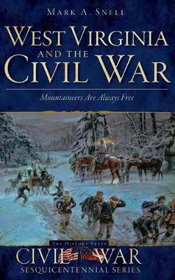 Book cover for West Virginia and the Civil War