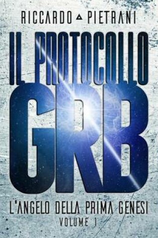 Cover of Il Protocollo GRB