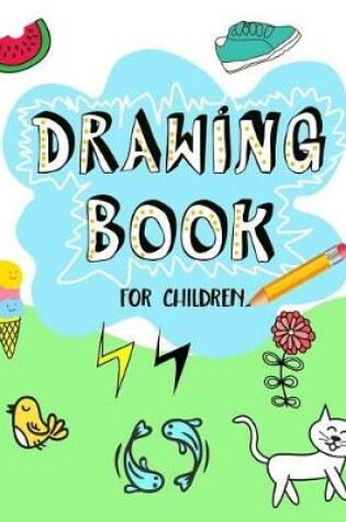 Cover of Drawing Book For Children