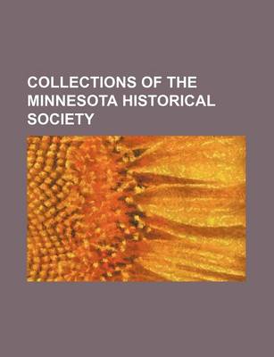 Book cover for Collections of the Minnesota Historical Society