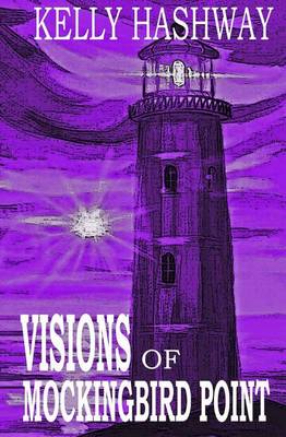 Book cover for Visions of Mockingbird Point