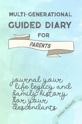 Book cover for Multi-Generational Guided Diary for Parents