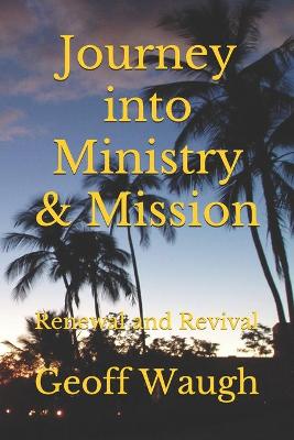Cover of Journey into Ministry and Mission