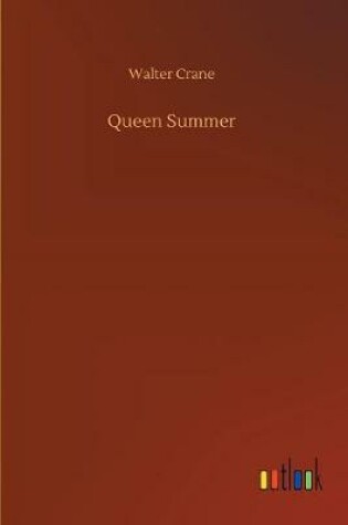 Cover of Queen Summer