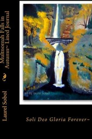 Cover of Multnomah Falls in Autumn Lined Journal