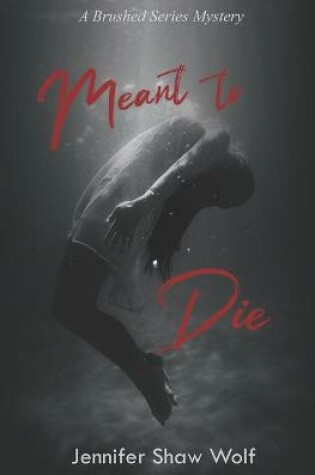Cover of Meant to Die
