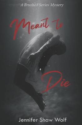 Book cover for Meant to Die