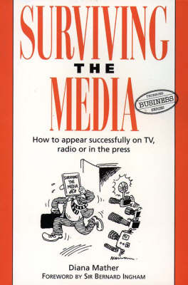 Book cover for Surviving the Media