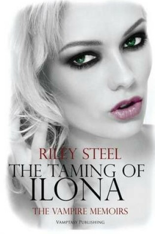 Cover of The Taming of Ilona