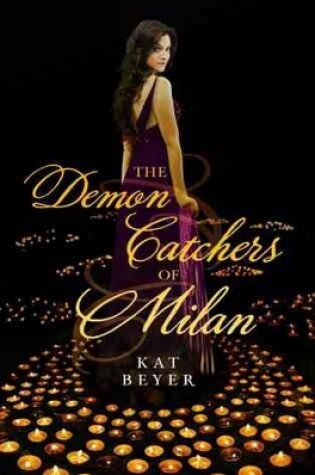 Cover of The Demon Catchers Of Milan