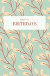 Book cover for Book of Birthdays - Green Floral