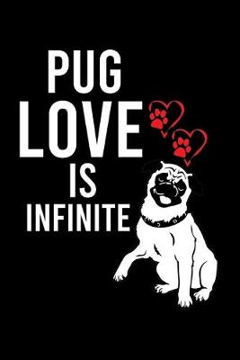 Book cover for Pug Love Is Infinite