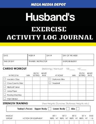 Book cover for Husband's Exercise Activity Log Journal