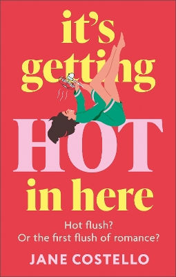 Book cover for It’s Getting Hot in Here