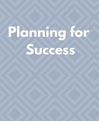 Cover of Planning for Success