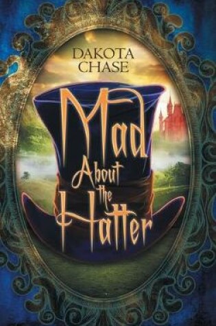 Cover of Mad About the Hatter