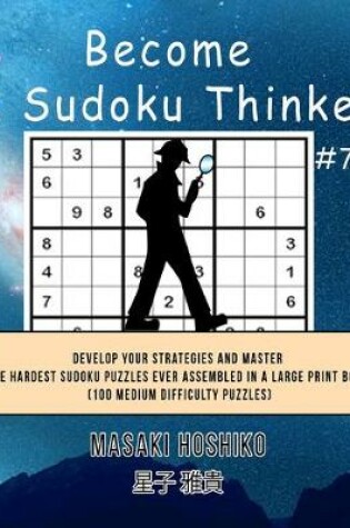 Cover of Become A Sudoku Thinker #7