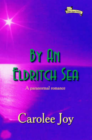 Cover of By an Eldritch Sea