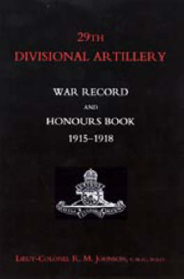 Book cover for 29th Divisional Artillery War Record and Honours Book 1915-1918