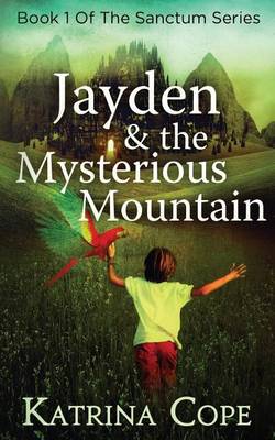 Book cover for Jayden and the Mysterious Mountain