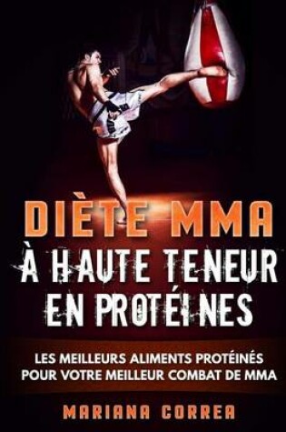 Cover of Diete Mma a Haute Teneur En Proteines