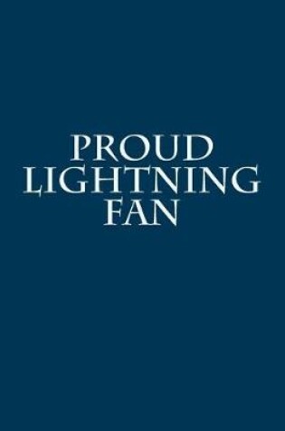 Cover of Proud Lightning Fan