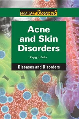 Cover of Acne and Skin Disorders