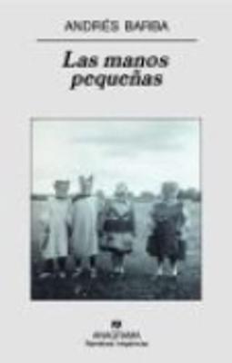 Book cover for Las manos pequenas