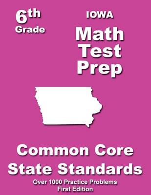 Book cover for Iowa 6th Grade Math Test Prep