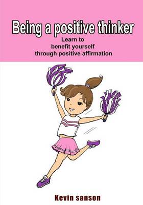 Book cover for Being a Positive Thinker