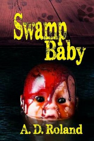 Cover of Swamp Baby