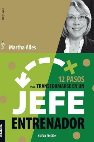 Cover of 12 Pasos Para Transformarse En Un Jefe Entrenador