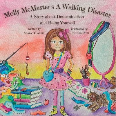 Book cover for Molly McMaster's A Walking Disaster