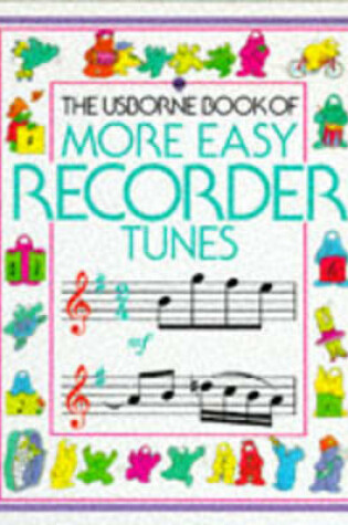 Cover of More Easy Recorder Tunes