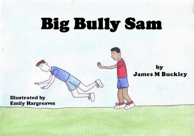 Book cover for Big Bully Sam