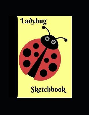 Book cover for Ladybug Sketchbook